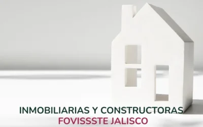 Desarrolladoras y Constructoras Fovissste Jalisco