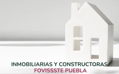 Desarrolladoras y Constructoras Fovissste Puebla