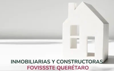 Desarrolladoras y Constructoras Fovissste Querétaro