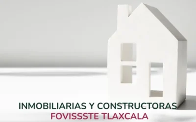 Desarrolladoras y Constructoras Fovissste Tlaxcala