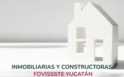 Desarrolladoras y Constructoras Fovissste Yucatán